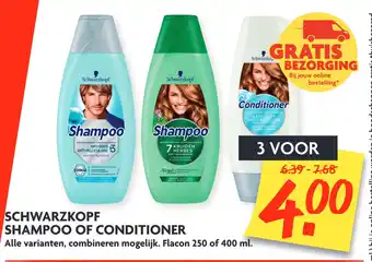 Dekamarkt Schwarzkopf Shampoo Of Conditioner 400ml aanbieding