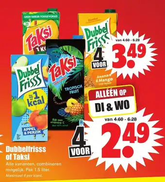 Dirk DubbelFrisss of Taksi 1.5 liter aanbieding