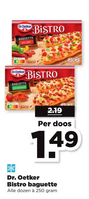 PLUS Dr. Oetker Bistro baguette 250g aanbieding