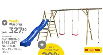 Praxis SWINGKING SPEELSET NOORTJE 375 x 450 x 220 cm. aanbieding