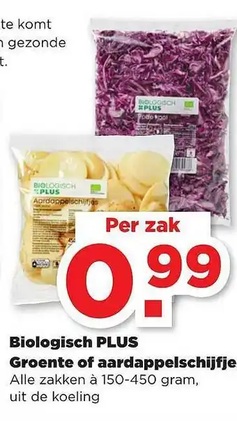 PLUS Biologisch Plus Groente Of aardappelschijfje 150-450 gram aanbieding