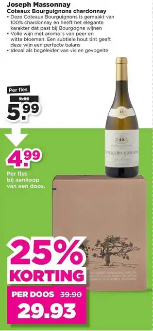 PLUS Joseph Massonnay Coteaux Bourguignons Chardonnay 25% Korting aanbieding