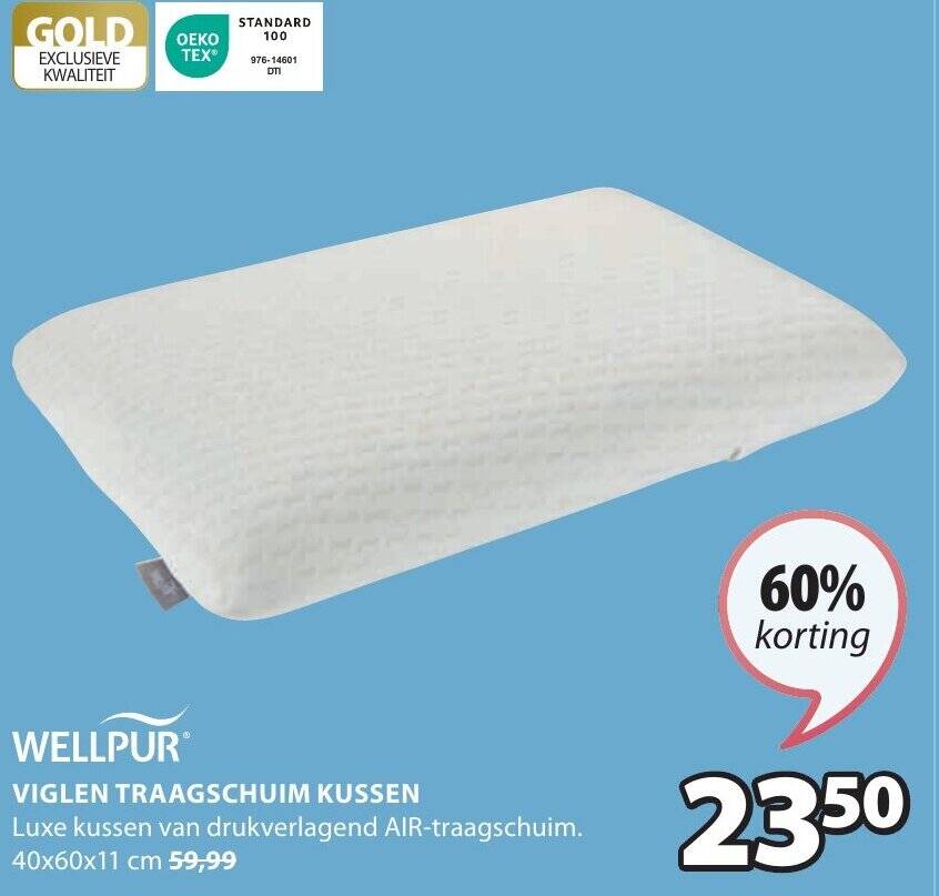 WELLPUR VIGLEN TRAAGSCHUIM KUSSEN 40x60x11 cm aanbieding bij Jysk