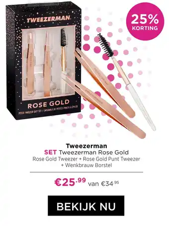 ICI Paris XL Tweezerman SET Tweezerman Rose Gold aanbieding