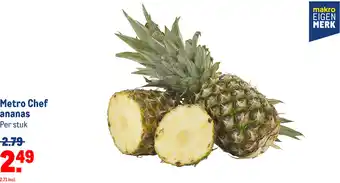 Makro Metro Chef ananas aanbieding