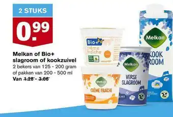 Hoogvliet Melkan Of Bio+ Slagroom Of Kookzuivel aanbieding