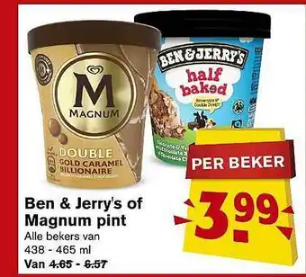 Hoogvliet Ben & jerry's of magnum pint  438-465 ml aanbieding