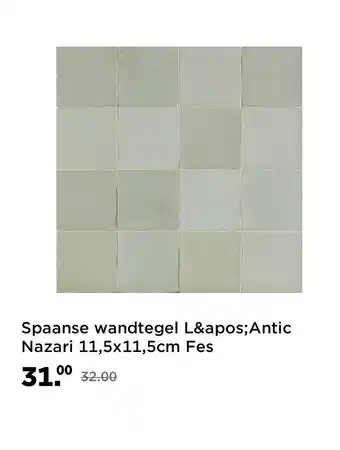 Saniweb Spaanse wandtegel L&apos;Antic Nazari 11,5x11,5cm Fes aanbieding