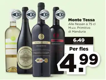 PLUS Monte tessa per fles aanbieding