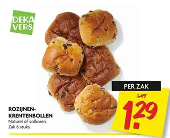 Dekamarkt Rozijnenkrentenbollen Naturel Of Volkoren aanbieding