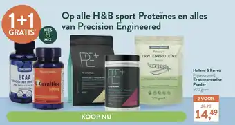 Holland & Barrett Op alle H&B sport Proteïnes en alles van Precision Engineered aanbieding