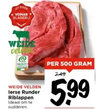 Vomar Voordeelmarkt Weide velden lers runder riblappen per 500 gram aanbieding