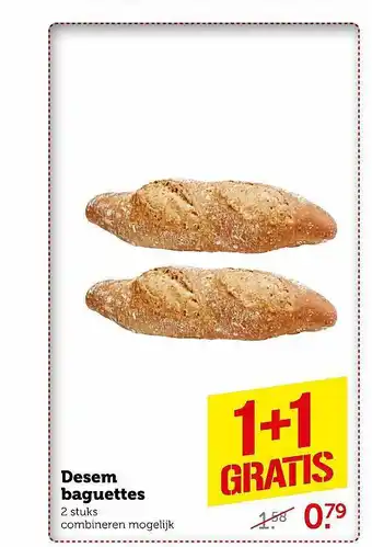 Coop Desem Baguettes 1+1 Gratis aanbieding