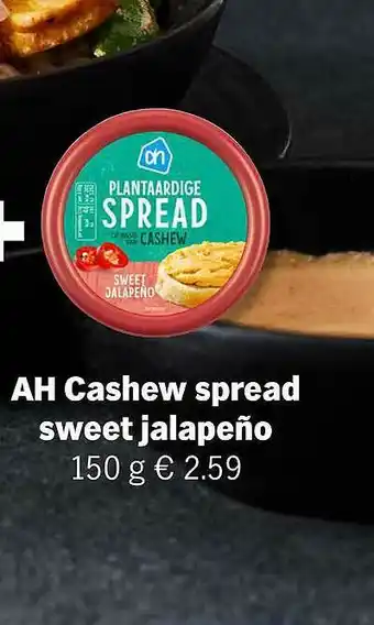 Albert Heijn AH Cashew Spread Sweet Jalapeño 150g aanbieding