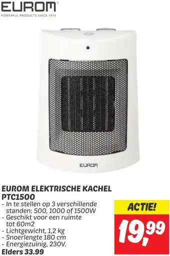 Dekamarkt EUROM ELEKTRISCHE KACHEL PTC1500 aanbieding