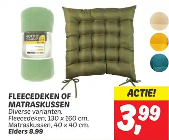 Dekamarkt FLEECEDEKEN OF MATRASKUSSEN aanbieding