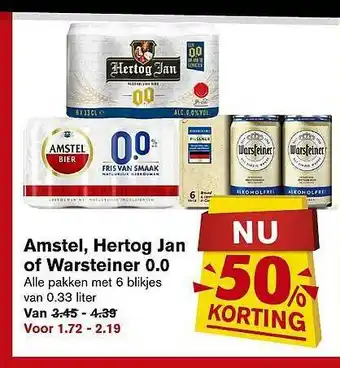 Hoogvliet Amstel, Hertog Jan Of Warsteiner 0.0 50% Korting aanbieding