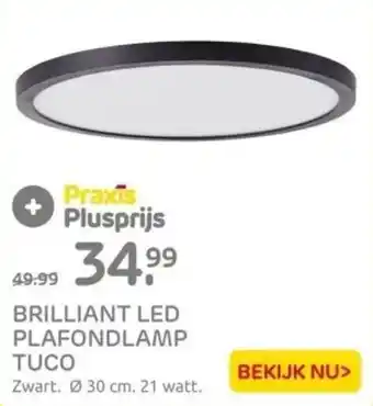 Praxis BRILLIANT LED PLAFONDLAMP TUCO aanbieding