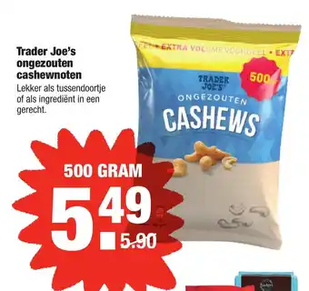 ALDI Trader Joe's ongezouten cashewnoten 500 gr aanbieding