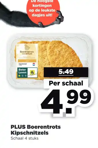 PLUS PLUS Boerentrots Kipschnitzels aanbieding