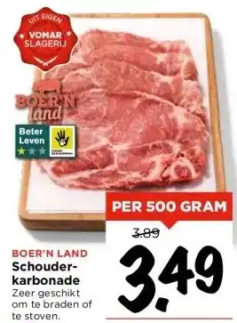 Vomar Voordeelmarkt BOER'N LAND Schouder- karbonade aanbieding