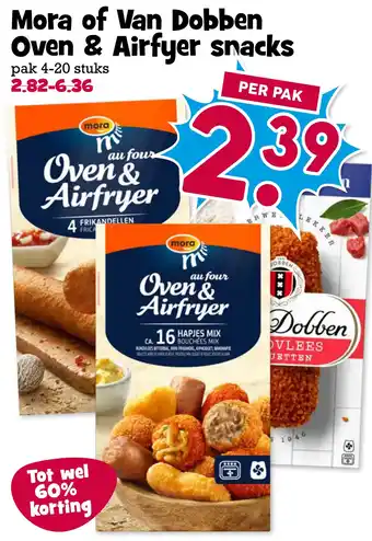 Boon`s Markt Mora of Van Dobben Oven & Airfyer snacks aanbieding