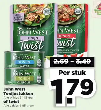 PLUS John West Tonijnstukken Alle blikjes à 145 gram of twist Alle zakjes à 85 gram aanbieding