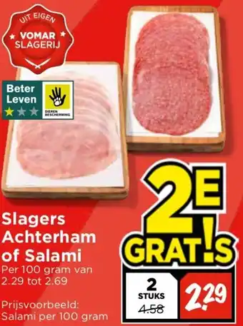 Vomar Voordeelmarkt Slagers Achterham of Salami 100g aanbieding