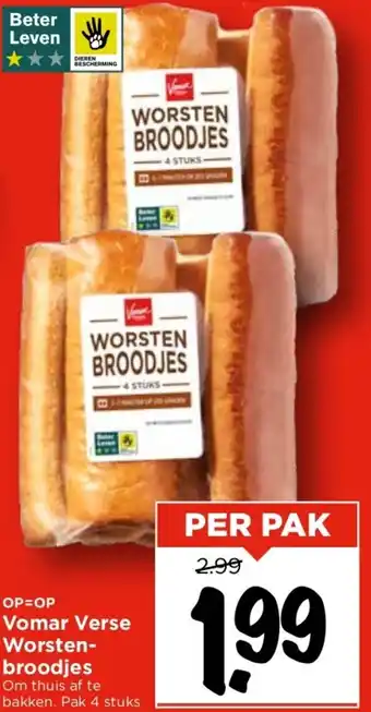 Vomar Voordeelmarkt Verse Worstenbroodjes aanbieding