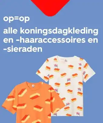 HEMA alle koningsdagkleding en haaraccessoires en sieraden aanbieding