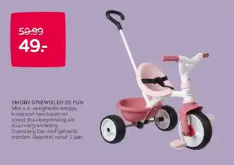 Prenatal SMOBY DRIEWIELER BE FUN Met o.a. veiligheidsriempje, kunststof handvaten en zowel stuurbegrenzing als stuurvergrendeling. aanbieding