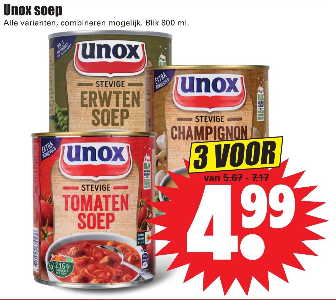 Unox soep 800ml aanbieding bij Dirk