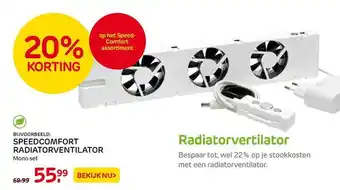 Praxis Speedcomfort Radiatorventilator 20% Korting aanbieding