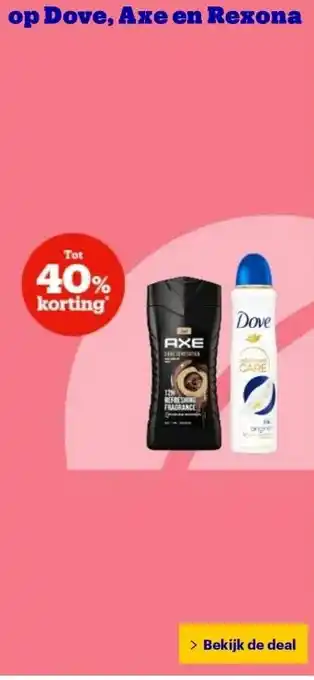 Bol.com op Dove, Axe en Rexona aanbieding