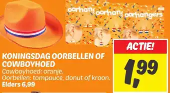 Dekamarkt KONINGSDAG OORBELLEN OF COWBOYHOED aanbieding