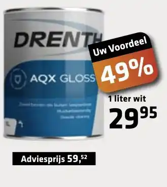 De voordeelmarkt Drenth AQX Gloss 1liter aanbieding