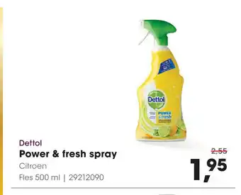 HANOS Dettol Power & Fresh Spray 500ml aanbieding