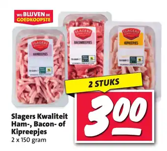 Nettorama Slagers Kwaliteit Ham, Bacon of Kipreepjes aanbieding