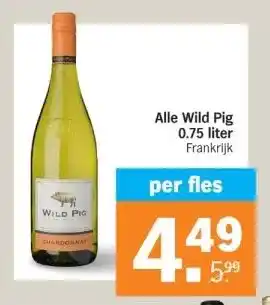 Albert Heijn Alle Wild Pig 0.75 liter Frankrijk aanbieding