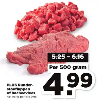 PLUS PLUS Runderstooflappen of hacheevlees 500g aanbieding