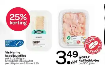 Spar Vis Marine Kabeljauwfilet Of Spar Kipfiletblokjes 25% Korting aanbieding