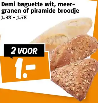 Poiesz Demi baguette wit, meergranen of piramide broodje aanbieding