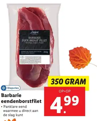 Lidl Barbarie eendenborstfilet 350g aanbieding