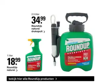 Karwei RounUp Naturel Drukspuit Of RoundUp Naturel aanbieding
