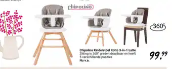 Van Asten BabySuperstore Chipolino Kinderstoel Rotto 3in1 Latte aanbieding