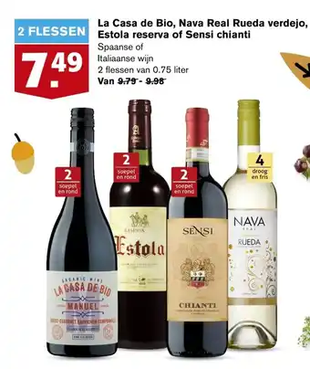 Hoogvliet La Casa de Bio, Nava Real Rueda verdejo, Estola reseva of Sensi chianti aanbieding