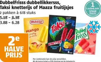 Poiesz DubbelFrisss dubbellikkersss, Taksi knetterijs of Maaza fruitijsjes aanbieding