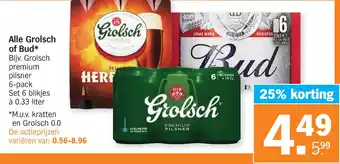 Albert Heijn Alle Grolsch of Bud aanbieding