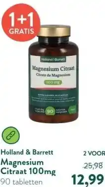 Holland & Barrett Magnesium Citraat 100mg aanbieding