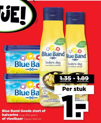 PLUS Blue Band Goede start of halvarine Kuip 500 gram of vloeibaar Flacon 500 ml aanbieding